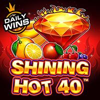 Shining Hot 40™